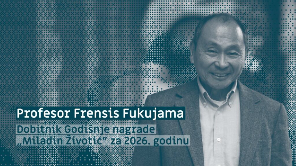 Naučno veće Instituta za filozofiju i društvenu teoriju Univerziteta u Beogradu, na svojoj redovnoj sednici, donelo je odluku da se Godišnja nagrada za kritičko-teorijski angažman „Miladin Životić“ za 2026. godinu dodeli profesoru Frensisu Fukujami (Francis Fukuyama).